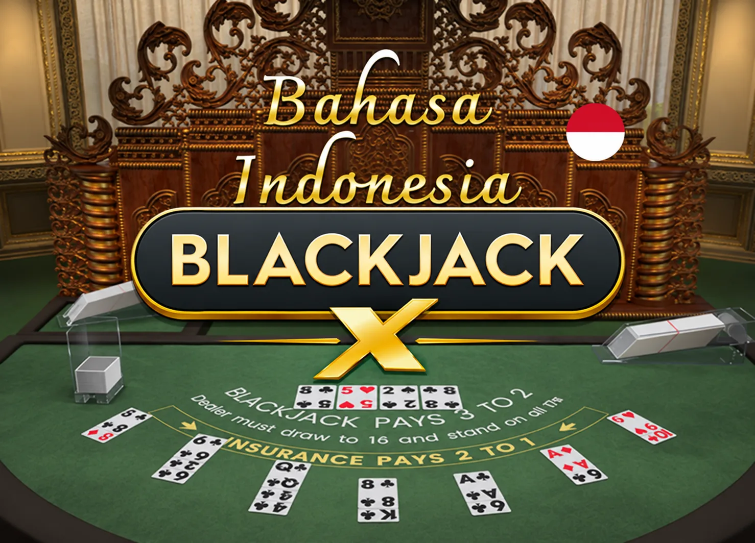Indonesian BlackjackX 22 - KISS69