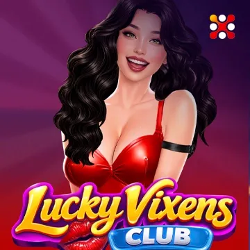 Lucky Vixens Club - KISS69