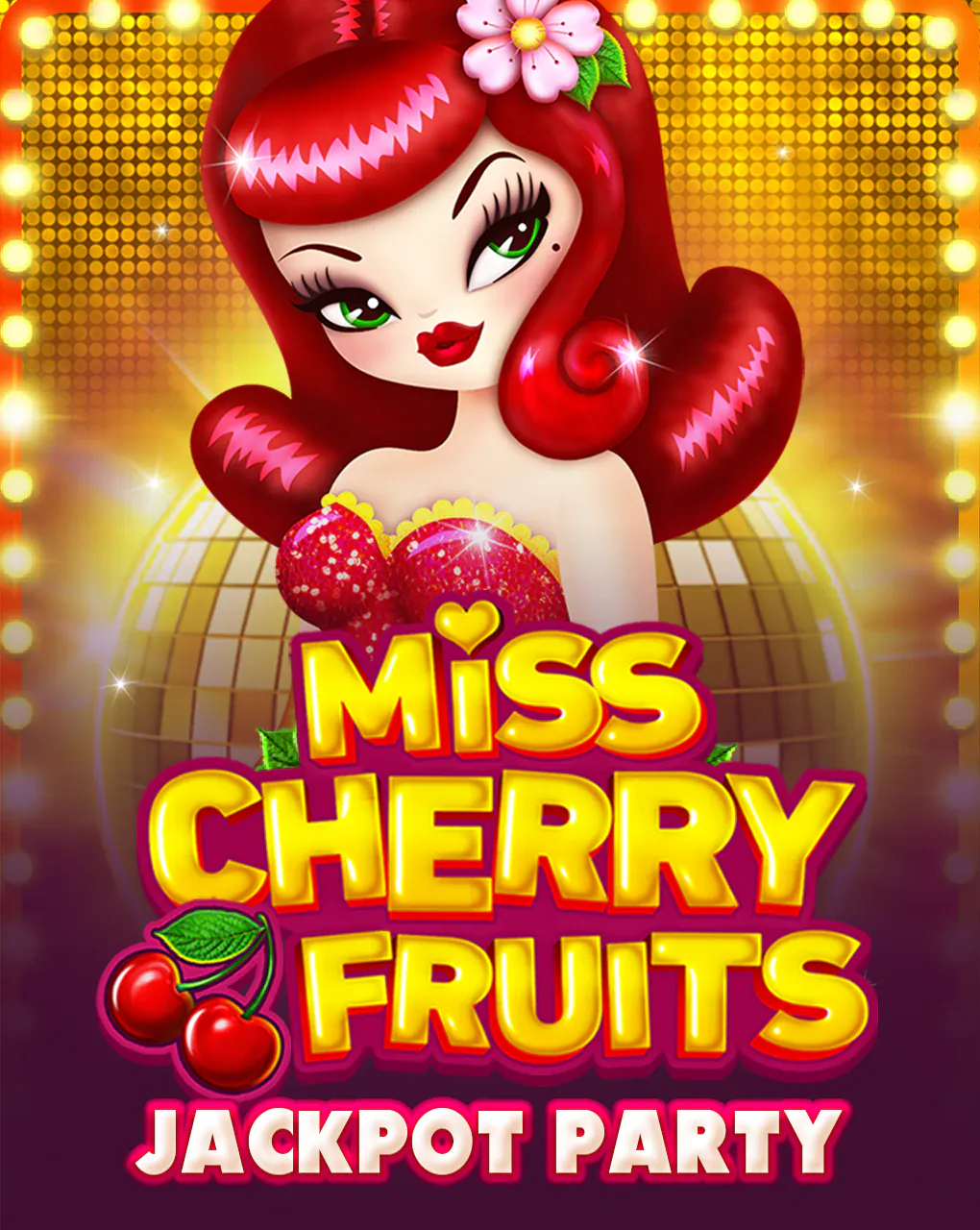 Miss Cherry Fruits Jackpot Party - KISS69