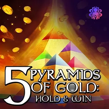 Octoplay : 5 Pyramids of Gold: Hold & Win! - KISS69