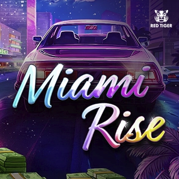 Redtiger : Miami Rise - KISS69